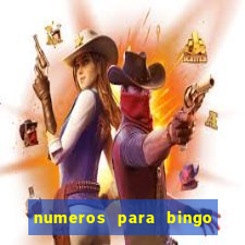 numeros para bingo de 1 a 90